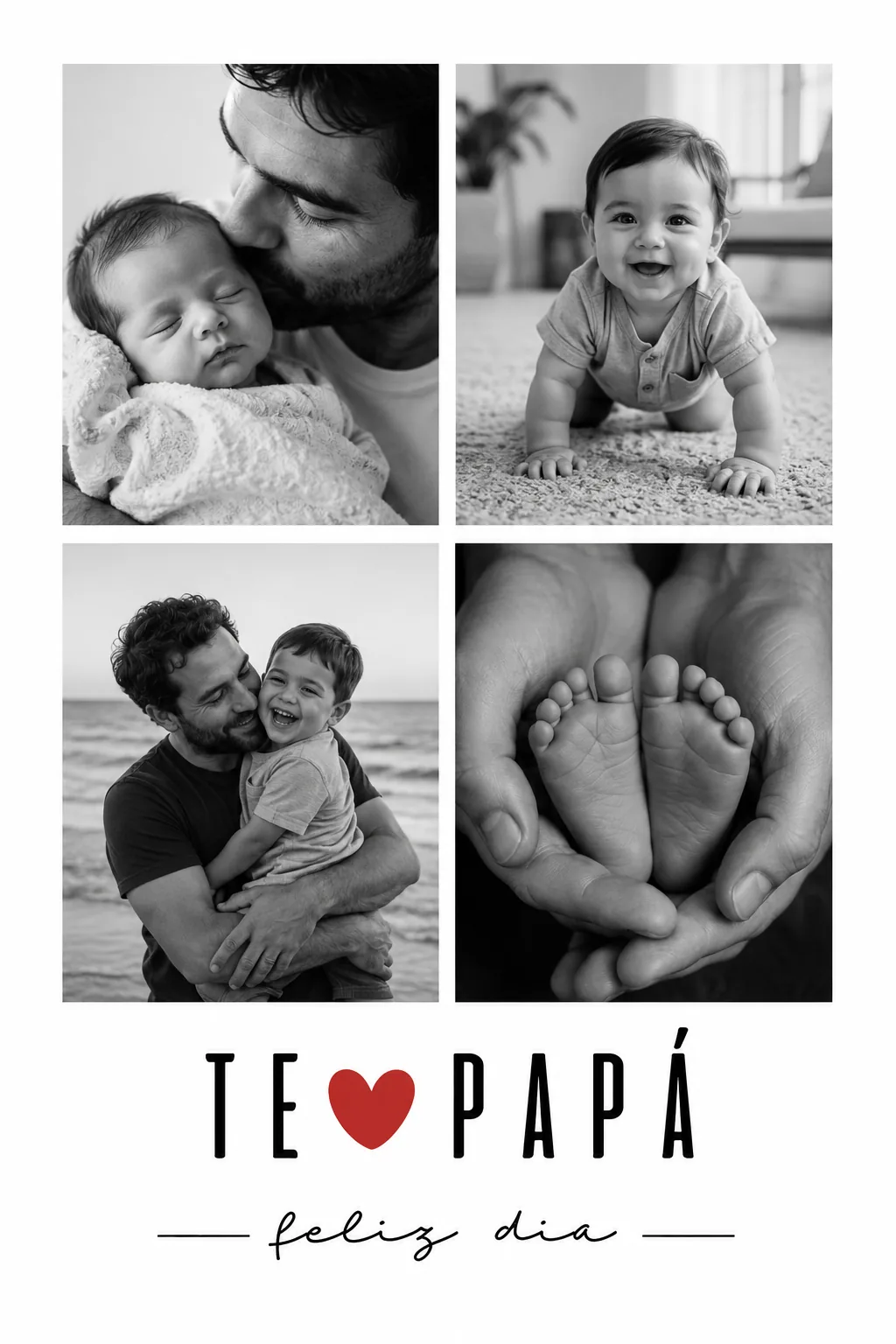 Collage TE AMO PAPÁ — 4 fotos blanco y negro